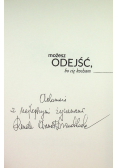 Możesz odejść bo cię kocham