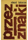Przez znaki