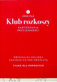 Klub rozkoszy. Kartografia przyjemności