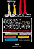 Gorzka czekolada Tom 2