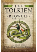 Beowulf Przekład i komentarz oraz Sellic Spell