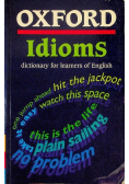 Oxford Idioms Dictionary for Learners of English