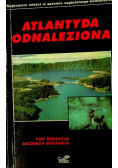 Atlantyda odnaleziona