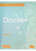 Docker. Programowanie aplikacji dla zaawansowanych