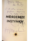 Mordercze instynkty