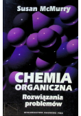 Chemia organiczna Rozwiązania problemów
