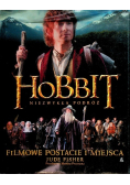 Hobbit:Niezwykła podróż. Filmowe postacie i miejsca