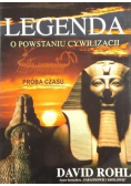 Legenda o powstaniu cywilizacji