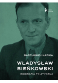 Władysław Bieńkowski biografia polityczna
