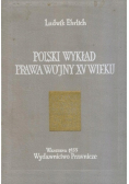 Polski wykład prawa wojny XV wieku