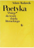 Poetyka Wstęp do teorii dzieła literackiego