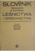 Słownik terminów z zakresu leśnictwa i drzewnictwa