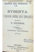 Syberya i znaczenie wielkiej kolei Syberyjskiej 1898 r.