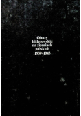 Obozy hitlerowskie na ziemiach polskich 1939 - 1945