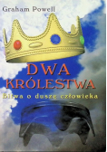 Dwa królestwa Bitwa o duszę człowieka