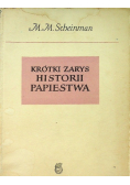 Krótki zarys historii papiestwa