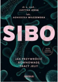 SIBO Jak przywrócić równowagę pracy jelit
