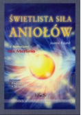 Świetlista Siła Aniołów