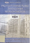 Przygotowanie planu zarządzania nieruchomością