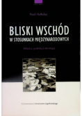 Bliski Wschód w stosunkach międzynarodowych