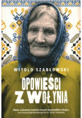 Opowieści z Wołynia
