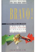 Bravo! Grammatica italiana per stranieri