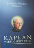 Kapłan według serca mego