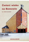 Ćwierć wieku na Bemowie