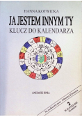 Ja jestem innym Ty Klucz do kalendarza