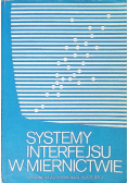 Systemy interfejsu w miernictwie