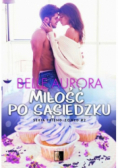 Miłość po sąsiedzku Tom II