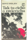 Tak tu cicho o zmierzchu