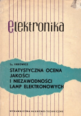 Statystyczna ocena jakości i niezawodności lamp elektronowych