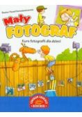 Mały fotograf Kurs fotografii dla dzieci
