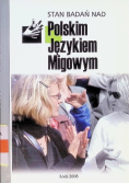 Stan badań nad Polskim Językiem Migowym