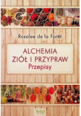 Alchemia ziół i przypraw przepisy
