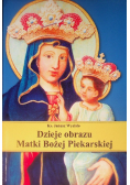 Dzieje obrazu Matki bożej Piekarskiej