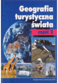 Geografia turystyczna świata Część II