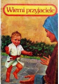 Wierni przyjaciele 1