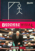 Będziesz wisiał