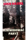 Zlikwidować Paryż