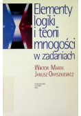 Elementy logiki i teorii mnogości w zadaniach