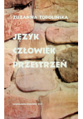 Język człowiek przestrzeń