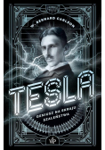 Tesla Geniusz na skraju szaleństwa