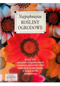 Najpiękniejsze rośliny ogrodowe