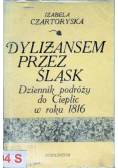 Dyliżansem przez Śląsk
