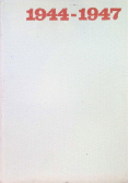 W walce o utrwalenie władzy ludowej w Polsce 1944 - 1947