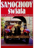 Samochody świata 100 lat dziejów Zarys Encyklopedyczny