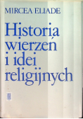Historia wierzeń i idei religijnych Tom II