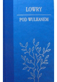 Lowry pod wulkanem
